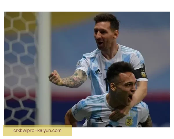 梅西美洲杯进球表现稳健，持续提升阿根廷进攻火力